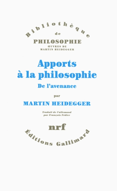 Apports à la philosophie : De l'avenance