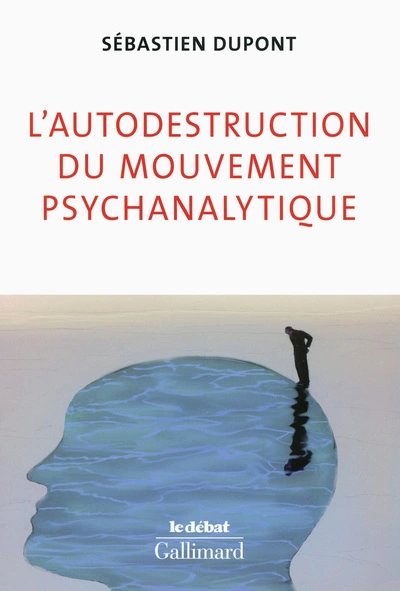 L'autodestruction du mouvement psychanalytique