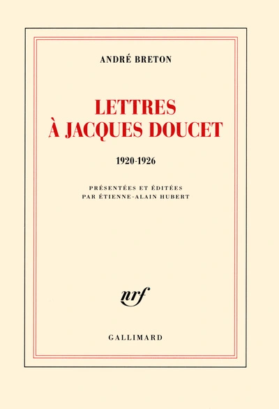 Lettres a Jacques Doucet (1920-1926)