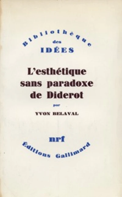 L'esthétique sans paradoxe de Diderot