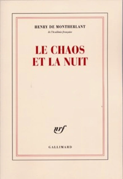 Le chaos et la nuit