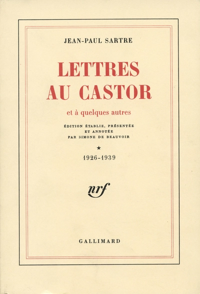 Lettres au Castor et à quelques autres