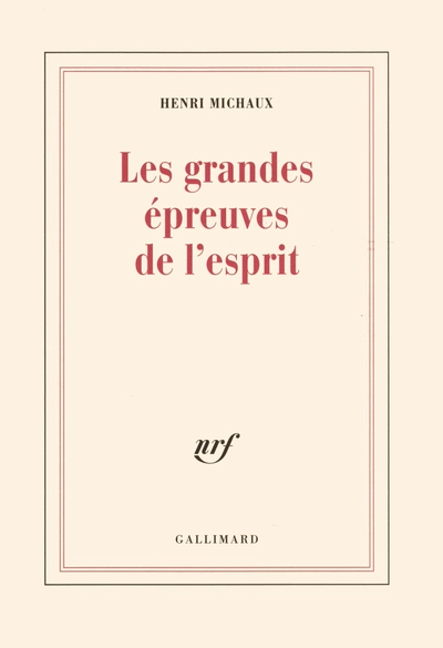 Les Grandes Epreuves de l'esprit