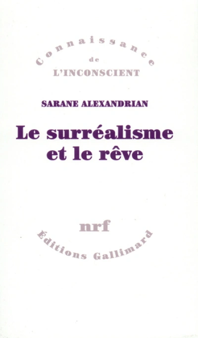 Le Surréalisme et le rêve