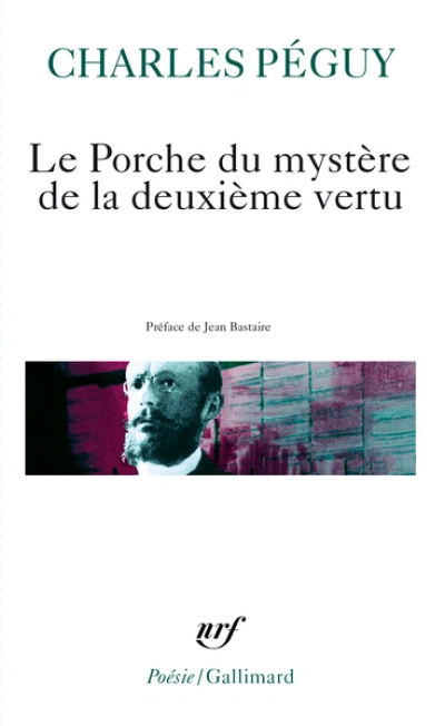 Le porche du mystère de la deuxième vertu