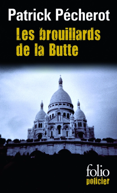 La saga des brouillards (Trilogie parisienne)