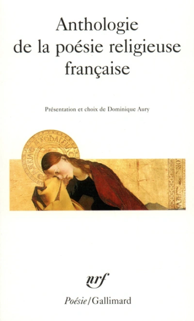 Anthologie de la poesie religieuse française