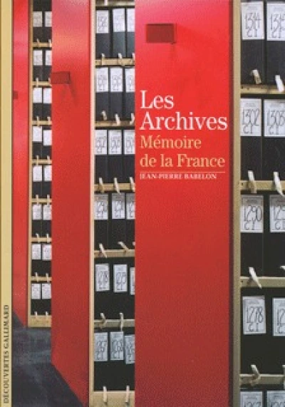 Les archives : Mémoire de la France