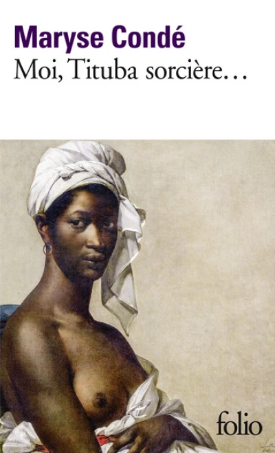 Moi, Tituba sorcière