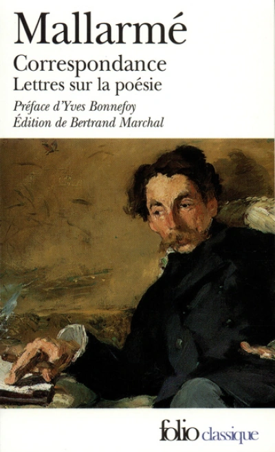 Correspondance complète (1862-1871) - Lettres sur la poésie (1872-1898)