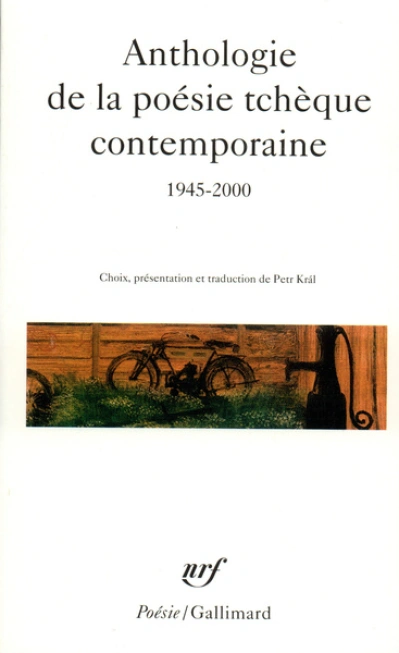 Anthologie de la poésie tchèque contemporaine 1945-2000