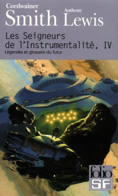 Les Seigneurs de l'instrumentalité (Folio SF)