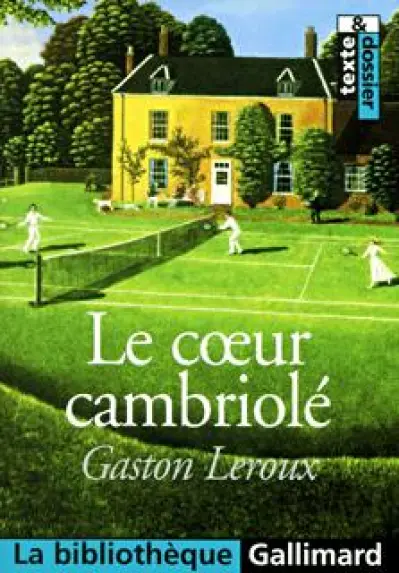 Le Coeur cambriolé