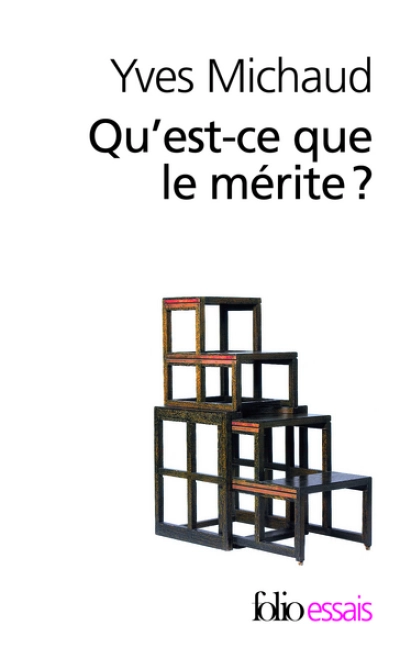 Qu'est-ce que le mérite ?