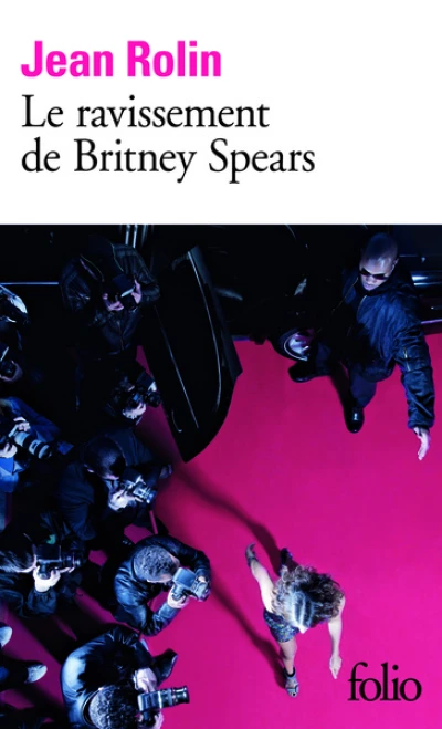 Le ravissement de Britney Spears