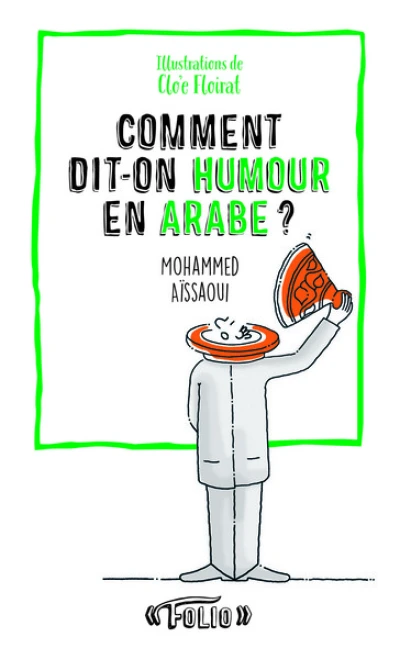 Comment dit-on humour en arabe ?