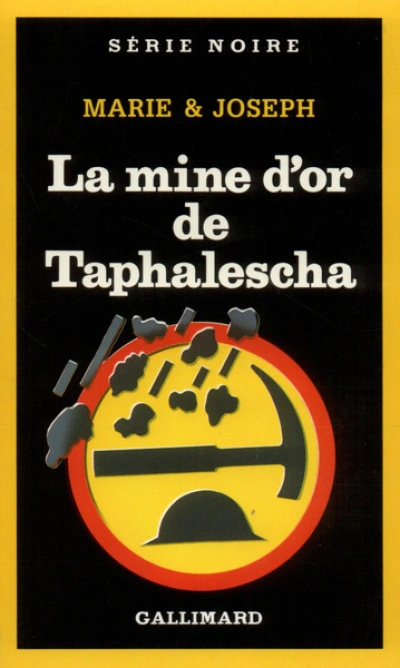 La mine d'or de Taphalescha