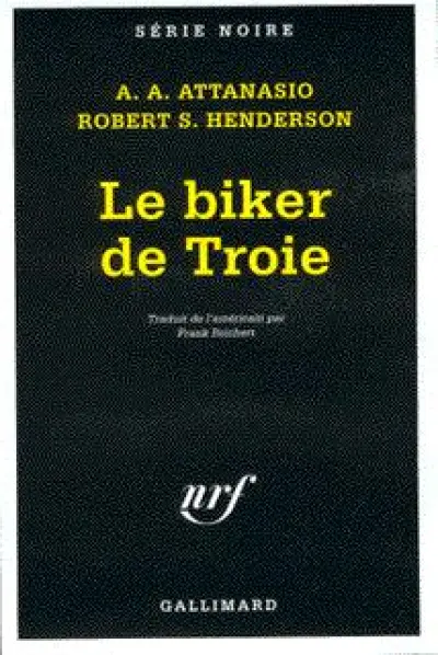 Le biker de Troie