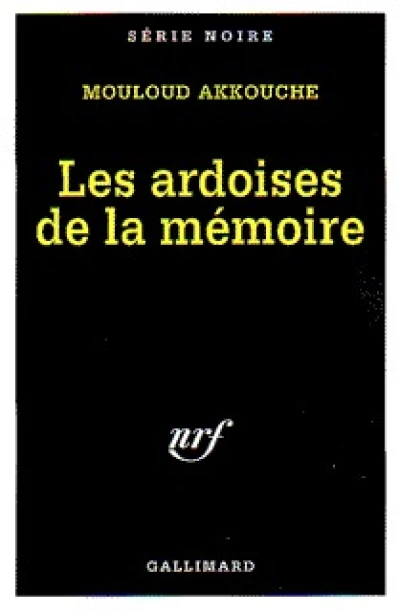 Les ardoises de la mémoire