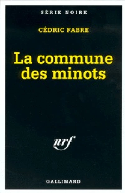 La commune des minots