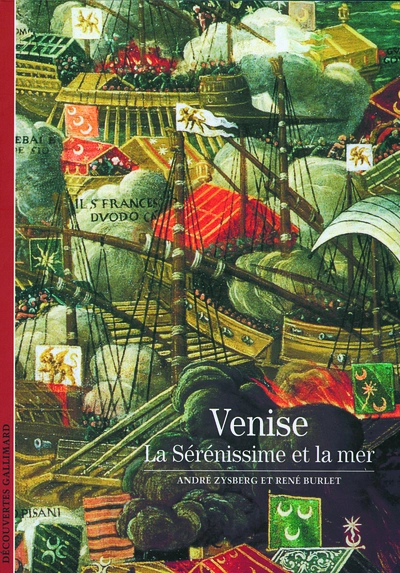 Venise. La Sérénissime et la mer