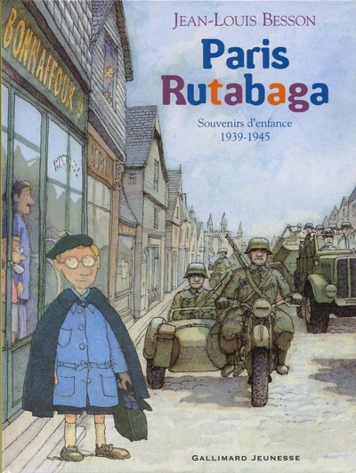 Paris Rutabaga : Souvenirs d'enfance 1939-1945