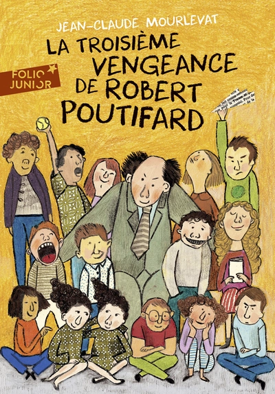 La Troisième Vengeance de Robert Poutifard