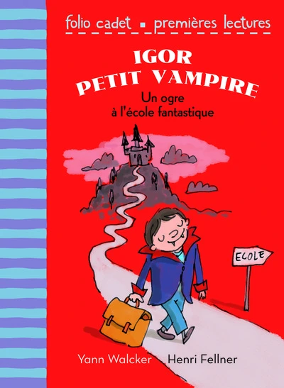 Igor petit vampire : Un ogre à l'école fantastique