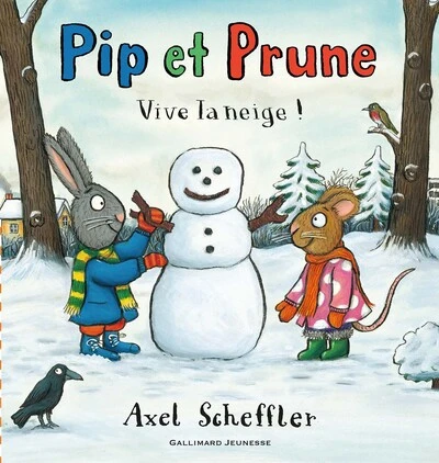 Pip et Prune : Vive la neige !