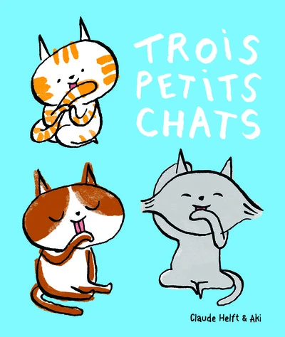 Trois petits chats