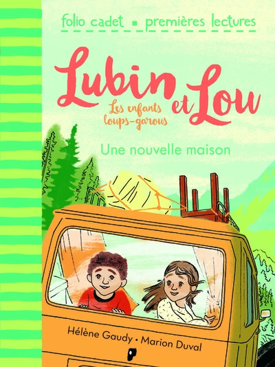 Lubin et Lou, tome 1 : Une nouvelle maison