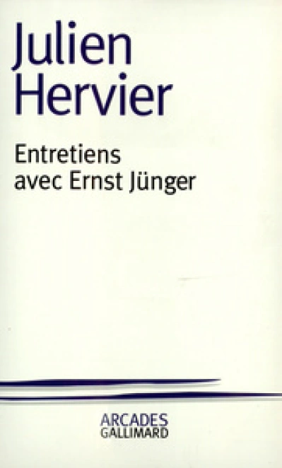 Entretiens avec Ernst Jünger