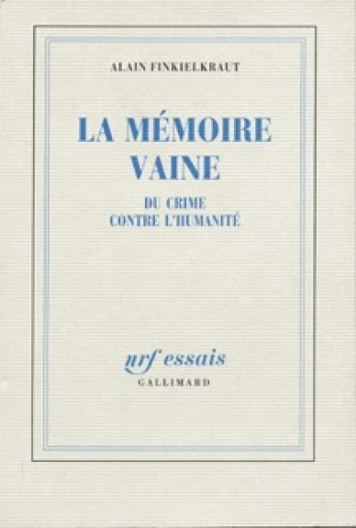 La mémoire vaine