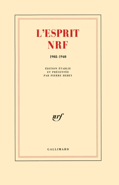 L'Esprit NRF: (1908-1940)