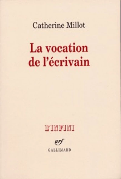 La vocation de l'écrivain