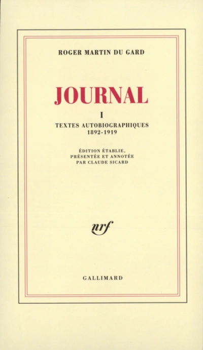 Journal, tome 1 : Textes autobiographiques 1892-1919.