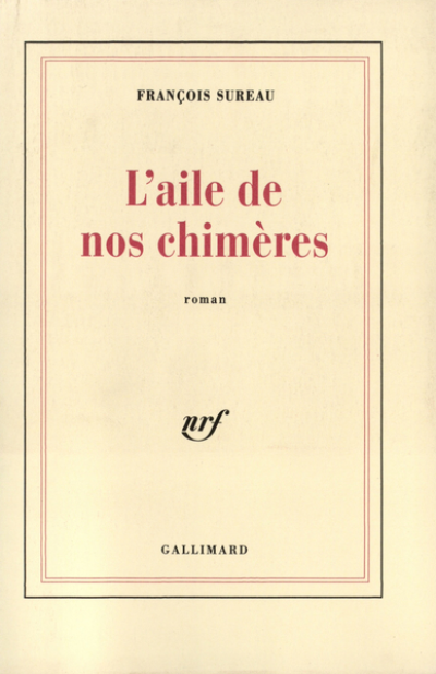 Laile de nos chimères