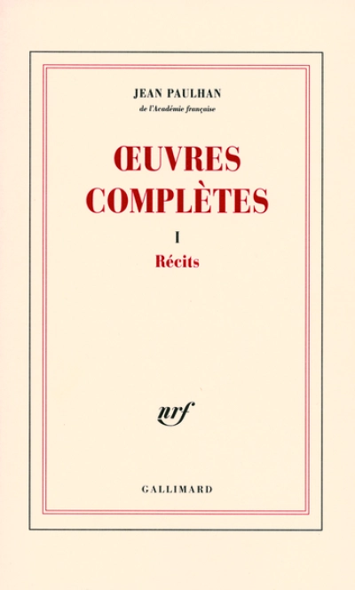 Oeuvres complètes 01 : Récits