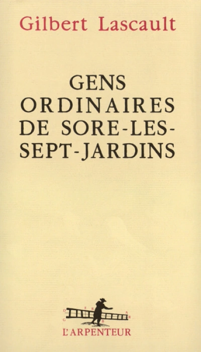 Gens ordinaires de Sore-les-Sept-Jardins