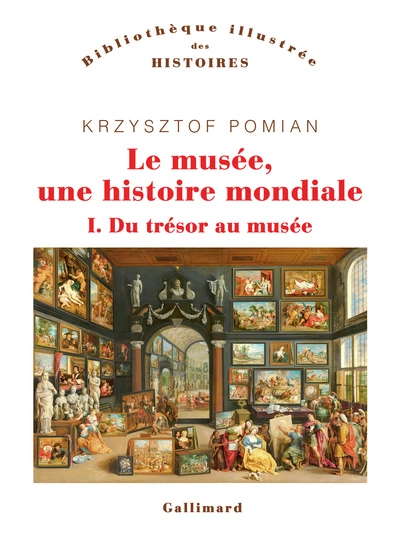 Le musée, une histoire mondiale