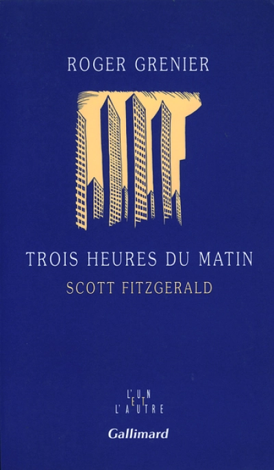 Trois heures du matin, Scott Fitzgerald