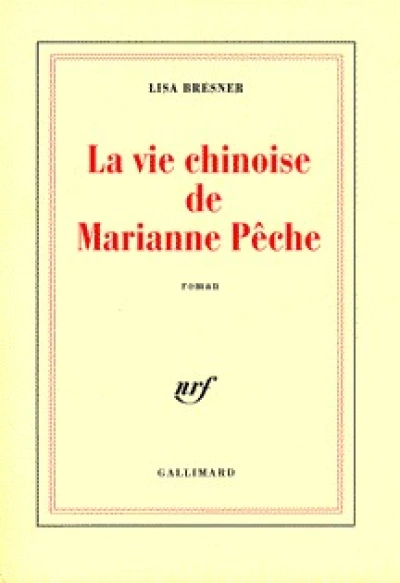 La vie chinoise de Marianne Pêche