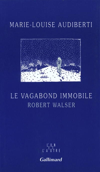 Le vagabond immobile