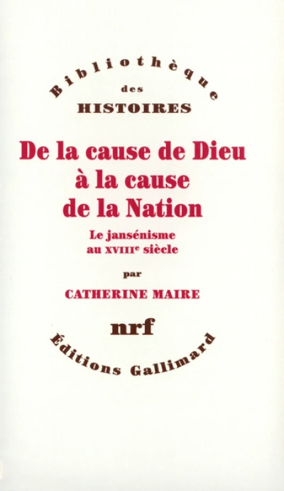 De la cause de Dieu à la cause de la Nation