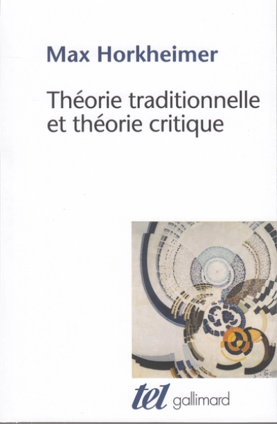 Théorie traditionnelle et théorie critique