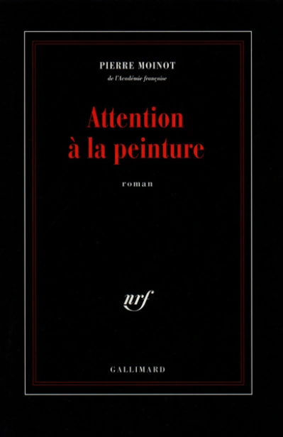 Attention a la peinture