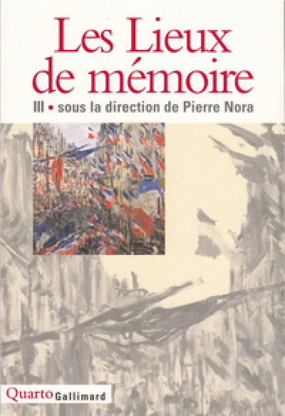 Les lieux de mémoire (Pierre Nora)