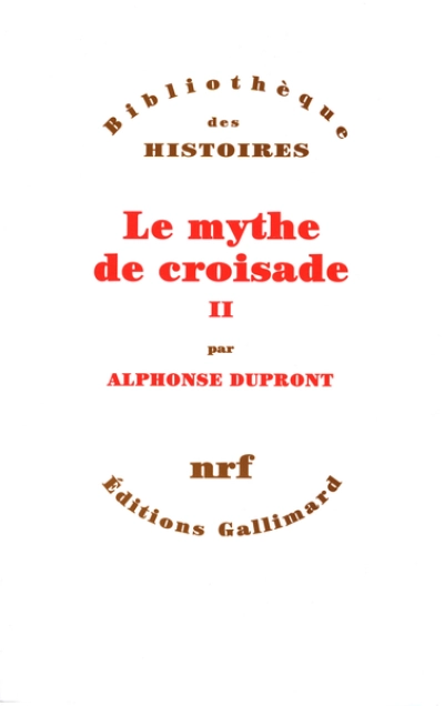 Le mythe de croisade