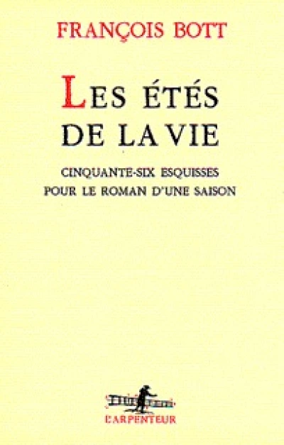 Les étés de la vie