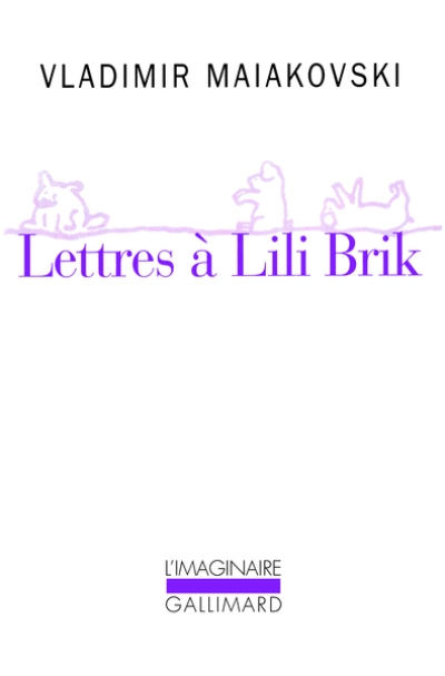 Lettres à Lili Brik, 1917-1930